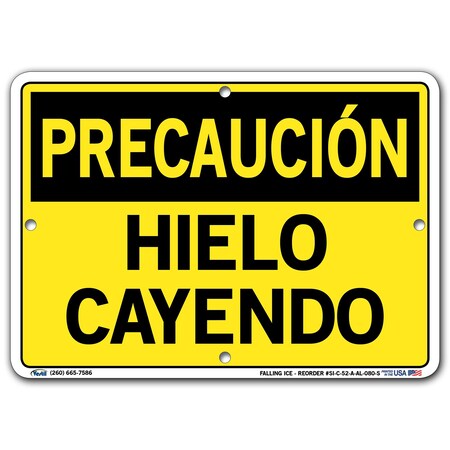 Vestil Aluminum Sign, 7-1/2" Height, 10-1/2" Width, Aluminum, Rectangle, Spanish SI-C-52-A-AL-080-S